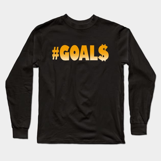 2024 New Year Goals Money #Goals Success Motivation Long Sleeve T-Shirt by Originals By Boggs